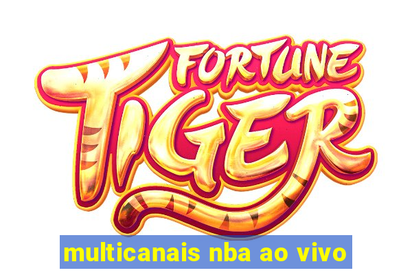 multicanais nba ao vivo